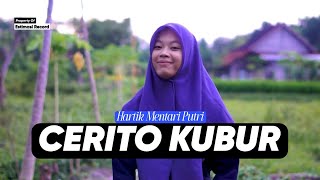 Download lagu Cerito Kubur - Hartik Mentari Putri Feat Muslih Al-Ikhlas | Sholawat Jawa Koplo 🎵 mp3