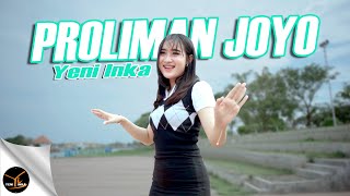 Download lagu Yeni Inka Proliman Joyo... mp3