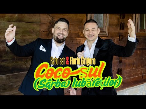 Baboiash & Florin Grigore - COCOȘUL (Sârba Iubăreților)