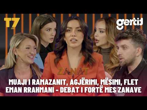Muaji i Ramazanit, agjërimi, mësimi, flet Eman Rrahmani - Debat i FORTË mes ZANAVE | T7