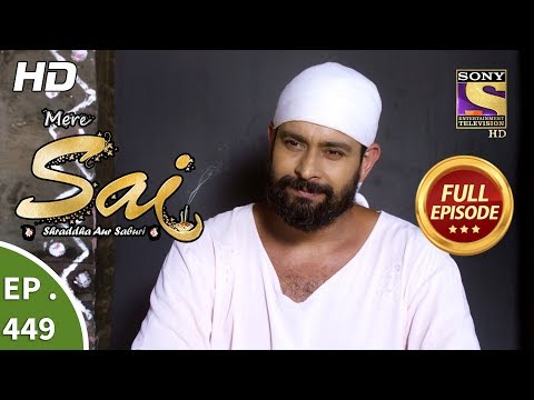 Mere Sai - Ep 449 - Full Episode - 13th June, 2019