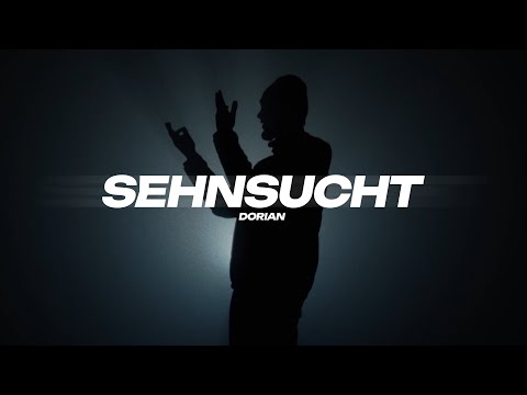 Dorian - Sehnsucht (Official Video)