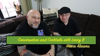 Conversations and Cocktails with Lenny B - Howie Abrams