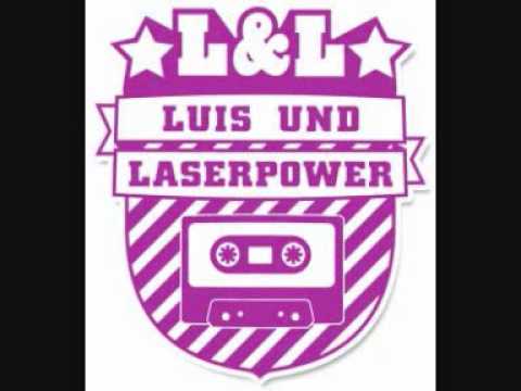 Luis und Laserpower - Lass los
