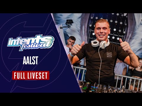 Aalst - Full Liveset - Intents Festival 2024