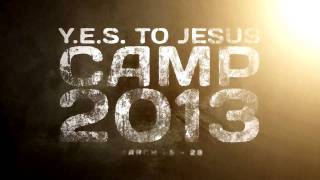 preview picture of video 'YES to Jesus Camp 2013 Promo #1'