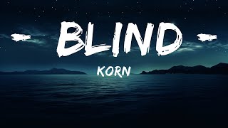 Download lagu Korn - Blind (Lyrics) | 25 Min mp3 Download lagu Korn - Blind (Lyrics) | 25 Min mp3