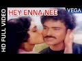 Hey Enna Nee Full Video Song Thanthai Mel Aanai Movie Tamil Superhit Video Songs