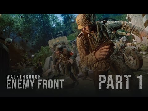 Enemy Front - Gameplay Walkthrough WW2  PART 1