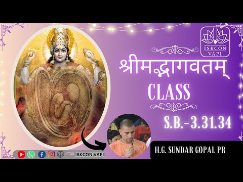 S.B. 3.31.34 By Sundar Gopal pr