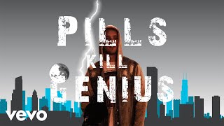 Pills Kill Genius Music Video