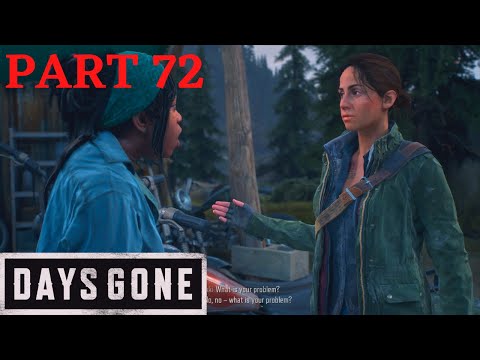DAYS GONE WALKTHROUGH PART 72 - IT'S A LONG STORY