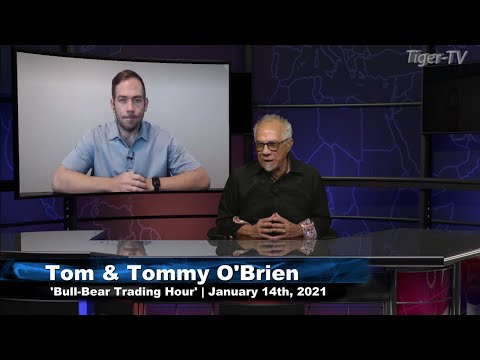 January 14th, Bull-Bear Trading Hour on TFNN - 2021