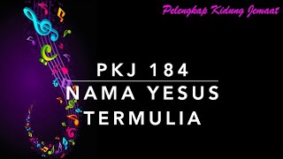 Download lagu PKJ 184 Nama Yesus Termulia (versi keroncong) - Pelengkap Kidung Jemaat mp3