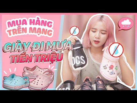 [MUA HÀNG TRÊN MẠNG] Mel TV Tiêu Hết 3 Triệu Mua Dép Crocs Đi Mưa Thời Trang