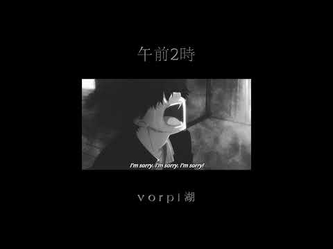 vorpi - 2am