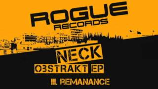 Neck - Obstrakt EP (Rogue Records)