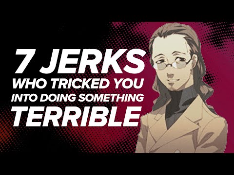 7 Jerks Who Tricked You Into Doing Terrible Things