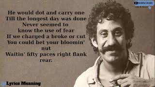 Jim Croce - The Ballad Of Gunga Din | Lyrics Meaning