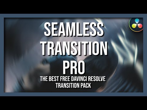 Seamless Transition Pro | The Best Free Davinci Resolve Seamless Transition Pack