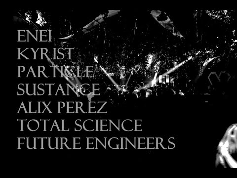 Drum & Bass Set ft. Enei, Sustance, Total Science, Kyrist, Particle, Alix Perez, Future Engineers