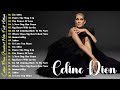 Celine Dion Love Songs 2024 Best Songs Of World Divas The Best Of Celine Dion Celinedion
