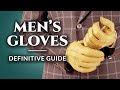 Men's Gloves: The Definitive Guide (Evening, Driving & More)
