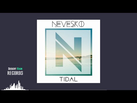Nevesko - Tidal (feat. Betty Hurd)