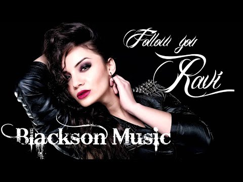#NPD Ravi Drei Ros Follow You (Blackson Music Remix)