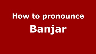 How to pronounce Banjar