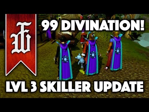 Skiller Update #13 (99 Divination & Pet) - Runescape 2017