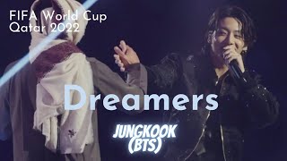 [Vietsub + Lyrics] Dreamers - BTS Jungkook (FIFA World Cup Qatar 2022 Official Soundtrack)