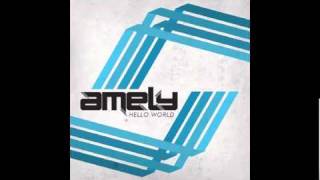 Amely - Have You Ever Known