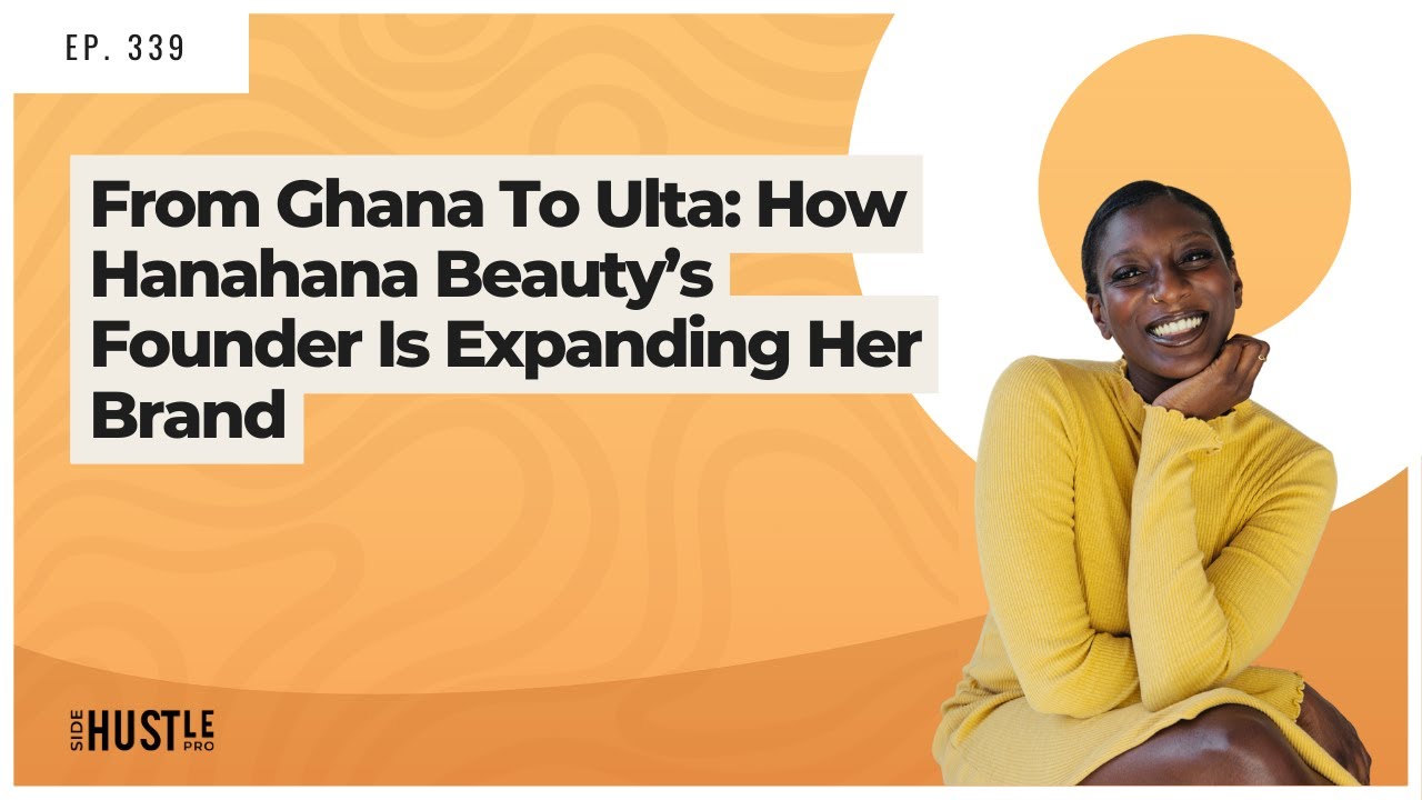 Ghana To Glam: Hanahana Beauty's Boss Takes Her Brand From Accra To Ulta