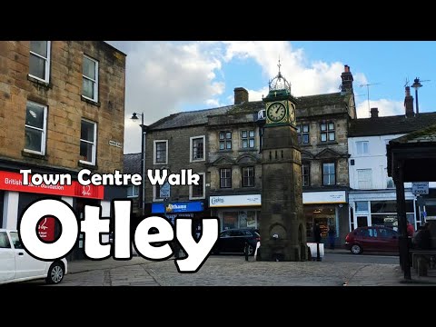 Otley, West Yorkshire【4K】| Town Centre Walk 2021