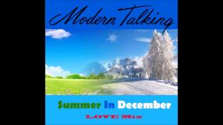 Modern Talking - Summer in December Love Mix