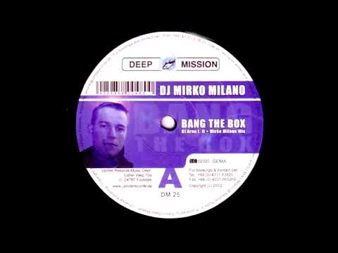 DJ Mirko Milano - Bang The Box (DJ Arne L II + Mirko Milano Dub) [HQ]