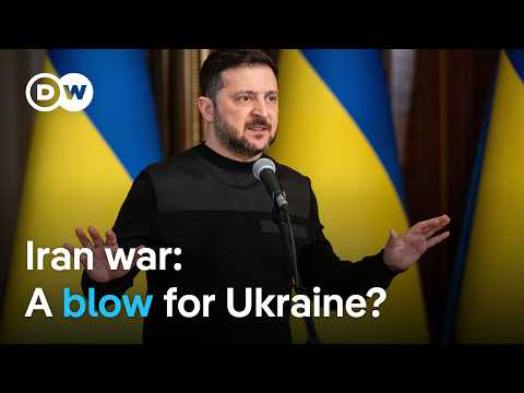 イラン戦争はウクライナにどう影響しているのか？ | DW News (How is the Iran war affecting Ukraine? | DW News)