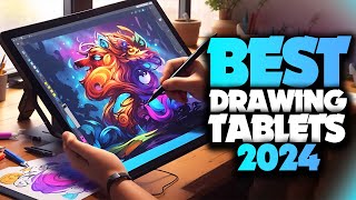 Best Drawing Tablets 2024 [don’t buy one before watching this]