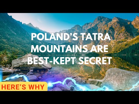 Poland’s Tatra Mountains Are Best Kept Secret – Here's Why
