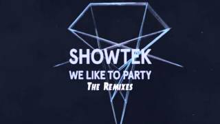 [HARDSTYLE] Showtek - We Like To Party (Kayzo Remix)