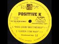 Positive K - Feel Good 'Bout Myself