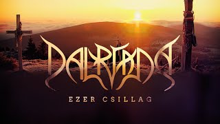 Dalriada - Ezer csillag (Hivatalos videoklip / Official music video)