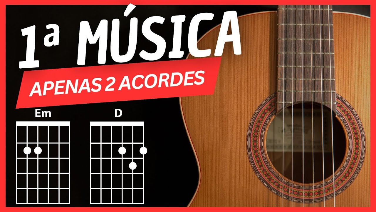 1ª MÚSICA no VIOLÃO - Todo Iniciante Consegue Tocar - Aula Passo a Passo (Acordes, Batida e Cifra)