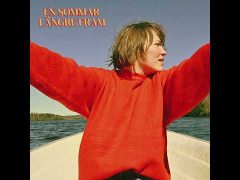 En Sommar Längre Fram - Melina Borglowe