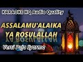 Karaoke Sholawat Assalamualaika ya Rosulallah | Versi Puja Syarma
