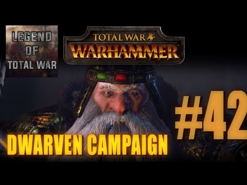DWARVEN CAMPAIGN GAMEPLAY - TOTAL WAR: WARHAMMER #42