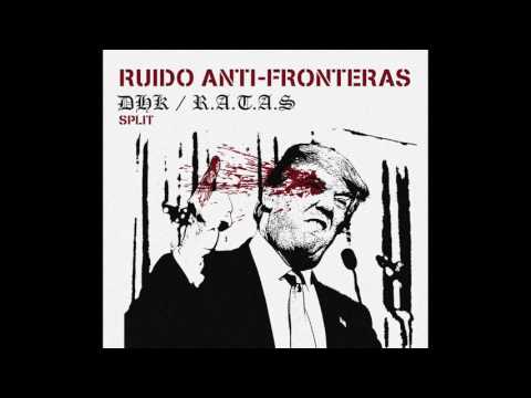 DHK/R.A.T.A.S - Jodiendo por mi sendero