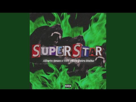 Superstar (feat. Alberto Grasu & Petre Stefan)
