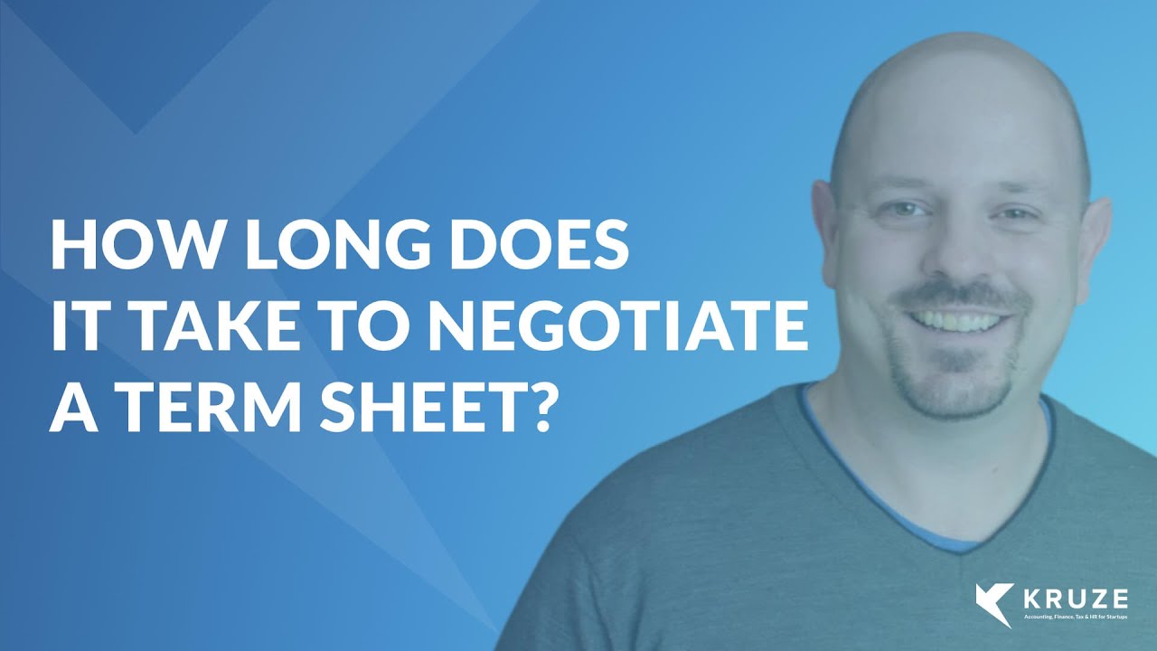Dictionary Definition: How long does it take to Negotiate a term sheet?